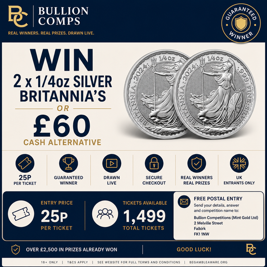 🥈 Win 2 x 1/4oz Silver Britannias or £60 Cash! 💷